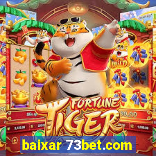 baixar 73bet.com